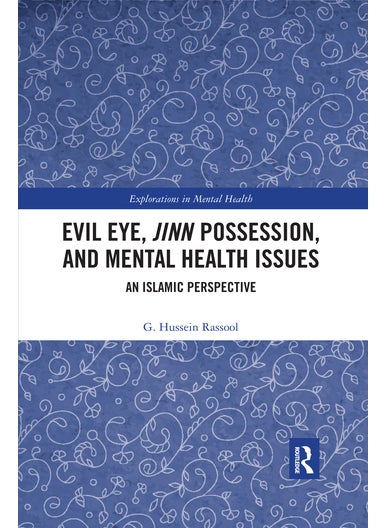 Buy Evil Eye, Jinn Possession, and Mental Health Issues in UAE