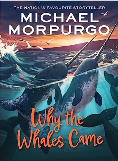 اشتري Why The Whales Came by Michael Morpurgo Paperback في الامارات