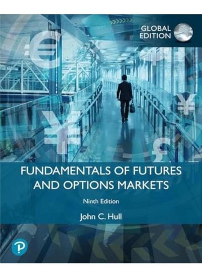 اشتري Fundamentals of Futures and Options Markets  Global Edition  Ed   9 في مصر