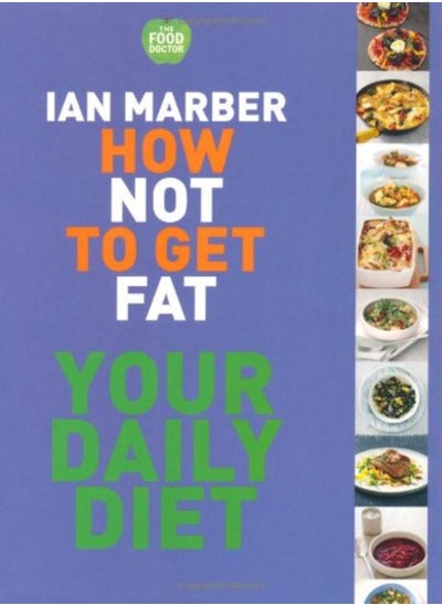 اشتري How Not to Get Fat - Your Daily Diet في الامارات