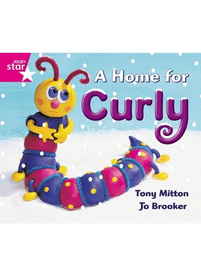 Buy Rigby Star Guided Reception: Pink Level: A Home for Curly Pupil Book (single) in UAE