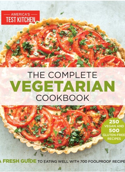 اشتري The Complete Vegetarian Cookbook : A Fresh Guide to Eating Well With 700 Foolproof Recipes في الامارات