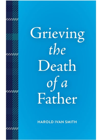 اشتري Grieving the Death of a Father في الامارات