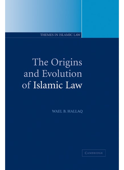 Buy The Origins and Evolution of Islamic Law in UAE