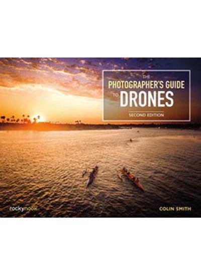 Buy The Photographer's Guide to Drones in UAE