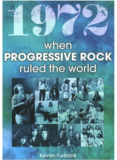 اشتري 1972 When Progressive Rock Ruled the World في الامارات