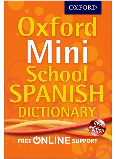 Buy Oxford Mini School Spanish Dictionary in UAE