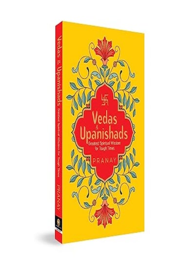 اشتري Vedas & Upanishads: Greatest Spiritual Wisdom For Tough Times في الامارات