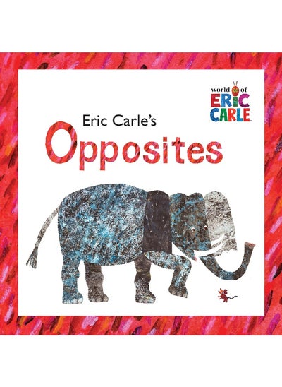 اشتري Eric Carle's Opposites في الامارات