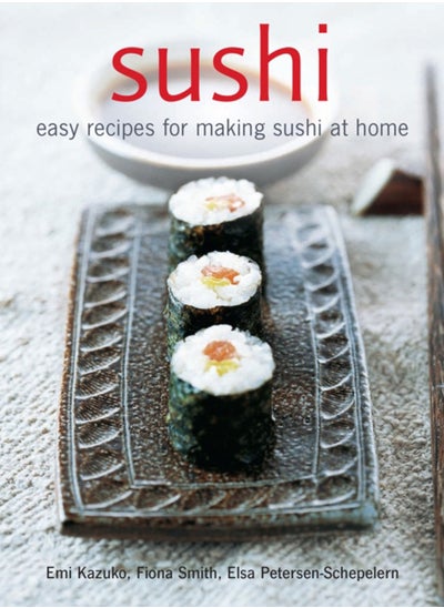 اشتري Sushi : Easy Recipes for Making Sushi at Home في الامارات