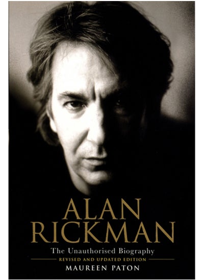 Buy Alan Rickman: The Unauthorised Biography in Saudi Arabia