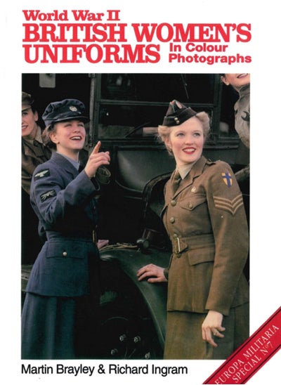 اشتري World War II British Women's Uniforms in Colour Photographs في الامارات