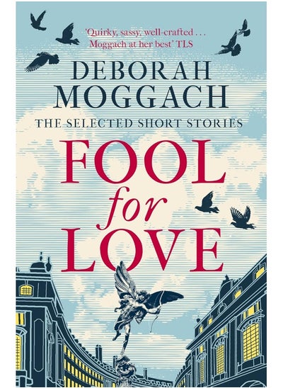 اشتري Fool for Love: The Selected Short Stories في الامارات