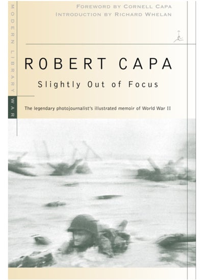 Buy Slightly Out of Focus : The Legendary Photojournalist's Illustrated Memoir of World War II in UAE