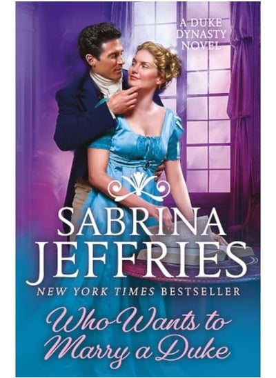 Buy Who Wants To Marry A Duke By Sabrina Jeffries Paperback in UAE