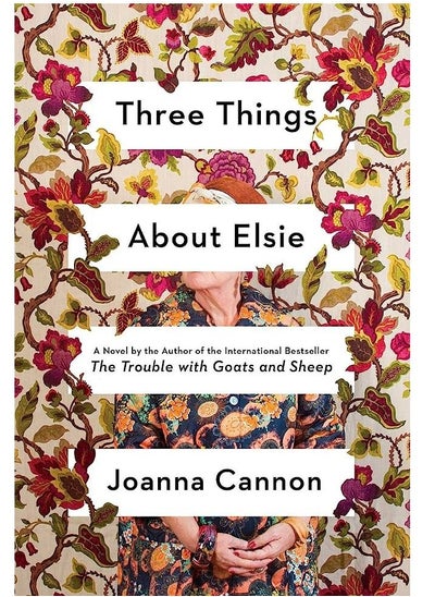 Buy Three Things About Elsie: A Novel in Egypt