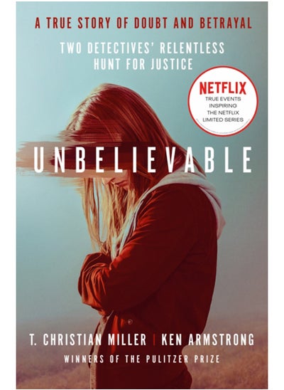 Buy Unbelievable : The shocking truth behind the hit Netflix series in Saudi Arabia