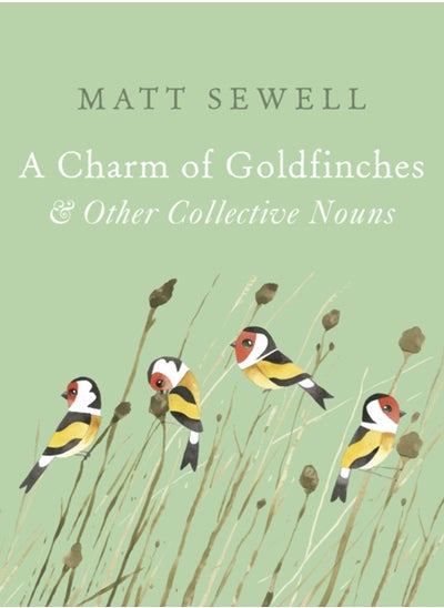 اشتري A Charm of Goldfinches and Other Collective Nouns في السعودية