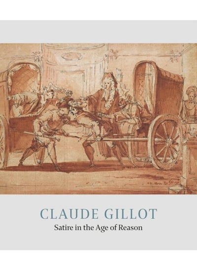 Buy Claude Gillot : Satire in the Age of Reason in UAE