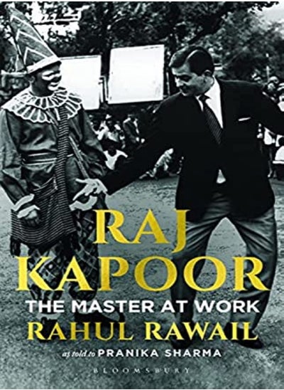 Buy Raj Kapoor The Master At Work by Rawail, Rahul - Sharma, Pranika Hardcover in UAE