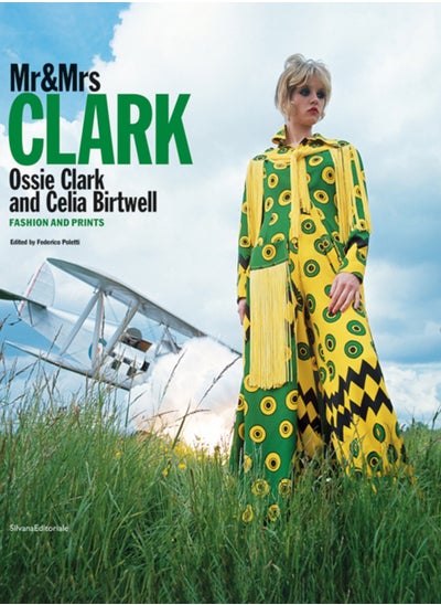 Buy Mr & Mrs Clark : Ossie Clark and Celia Birtwell. Fashion and print 1965-1974 in Saudi Arabia