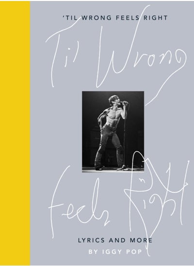 Buy Til Wrong Feels Right : Lyrics and More in UAE