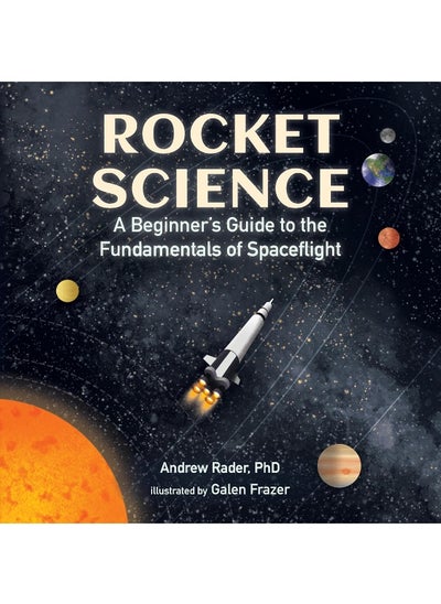 اشتري Rocket Science: A Beginner’s Guide to the Fundamen في الامارات