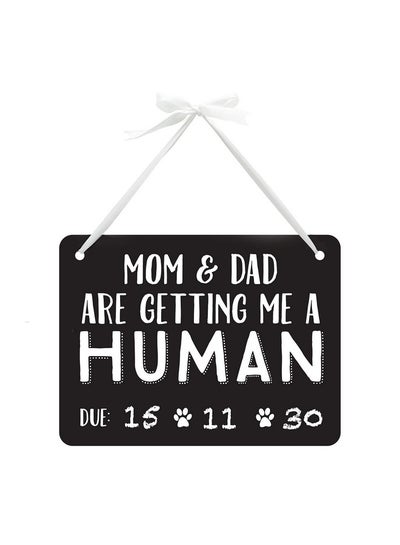 Buy Pet'S Baby Announcement Chalkboard Photo Prop Sign Mom & Dad Are Getting Me A Human in UAE
