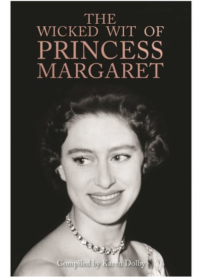 اشتري The Wicked Wit of Princess Margaret في السعودية