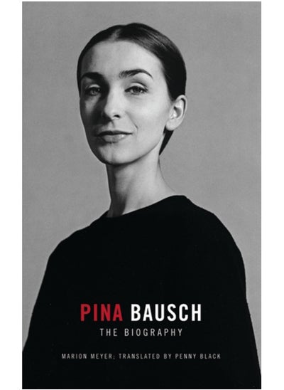 اشتري Pina Bausch : The Biography في السعودية