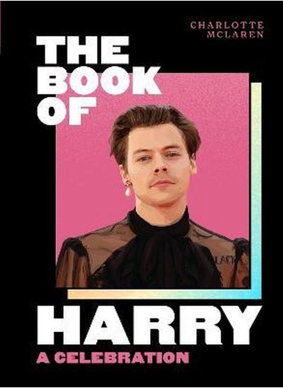 Buy The Book of Harry: A Celebration of Harry Styles in UAE