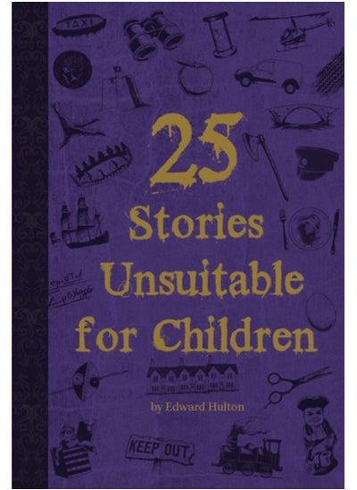 اشتري 25 Stories Unsuitable For Children - Paperback في السعودية