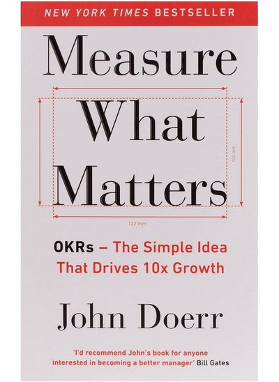 Buy Measure What Matters Okrs The Simple Idea That Drives 10X Growth in Saudi Arabia