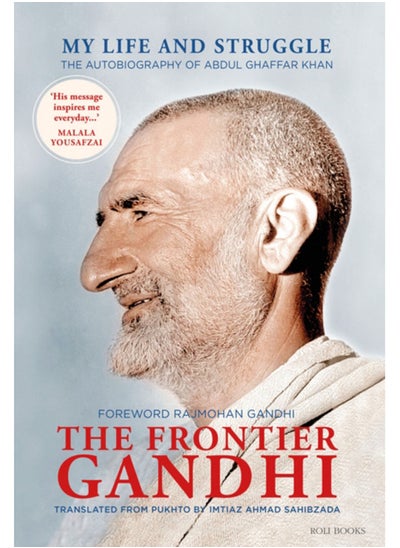 Buy The Frontier Gandhi : My Life and Struggle: The Autobiography of Abdul Ghaffar Khan in Saudi Arabia