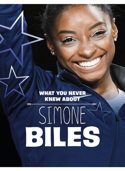 Buy What You Never Knew About Simone Biles in UAE