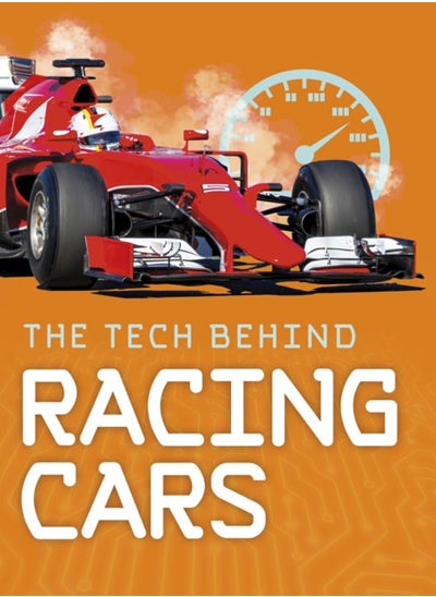 اشتري The Tech Behind Racing Cars في الامارات