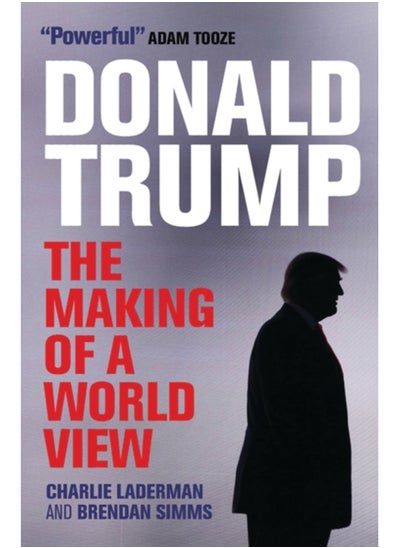 Buy Donald Trump : The Making of a World View in Saudi Arabia