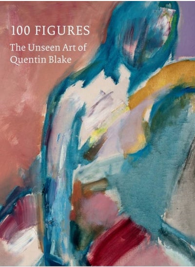 اشتري 100 Figures: The Unseen Art of Quentin Blake في الامارات