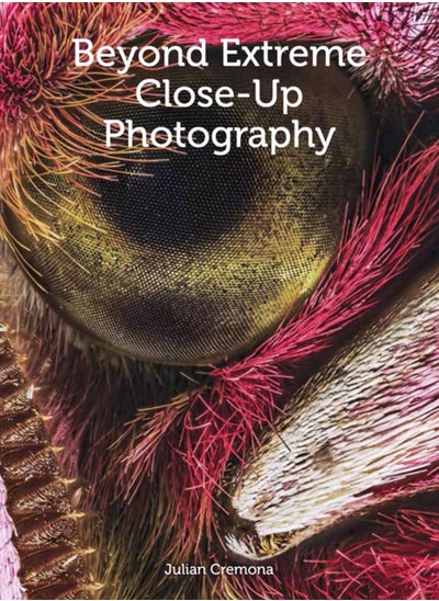 Buy Beyond Extreme Close-Up Photography in Saudi Arabia