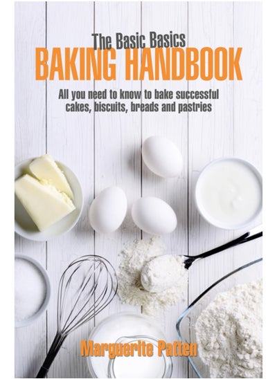 اشتري The Basic Basics Baking Handbook في السعودية