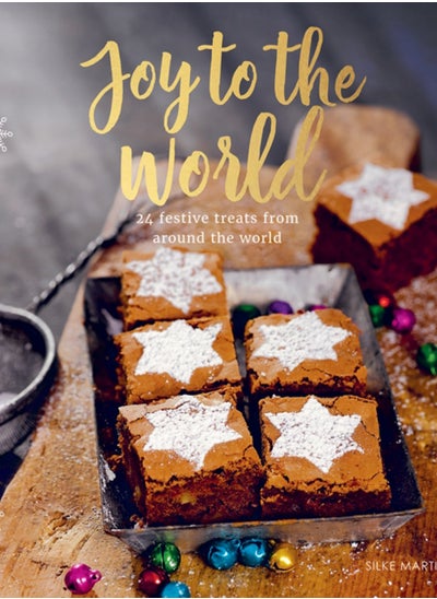 اشتري Joy to the World : 24 Festive Treats from Around the World في الامارات