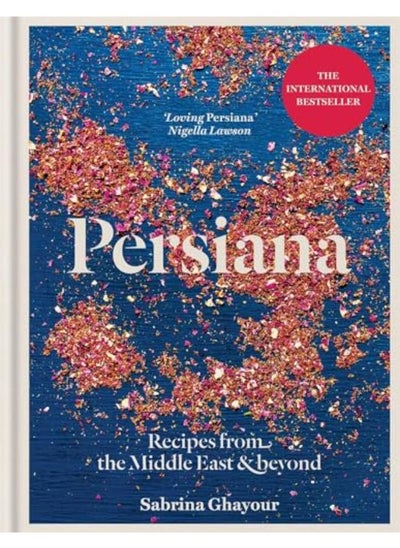 اشتري Persiana: Recipes from the Middle East & Beyond في مصر