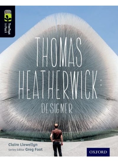 اشتري Oxford Reading Tree TreeTops inFact: Level 20: Thomas Heatherwick: Designer في الامارات