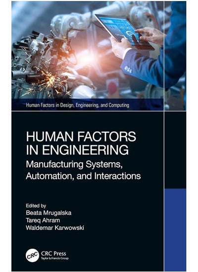 Buy Human Factors in Engineering: Manufacturing Systems, Automation, and Interactions in UAE