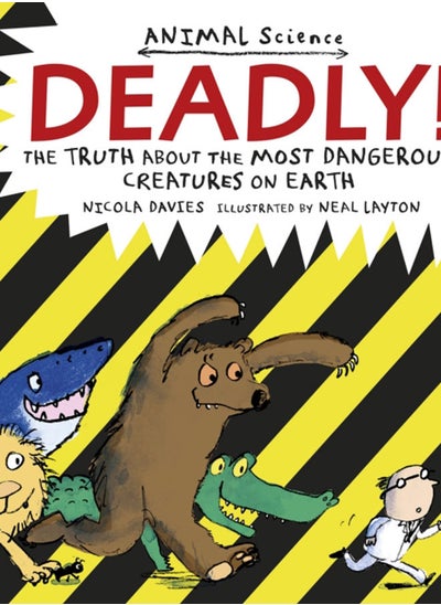 Buy Deadly! : The Truth About the Most Dangerous Creatures on Earth in UAE