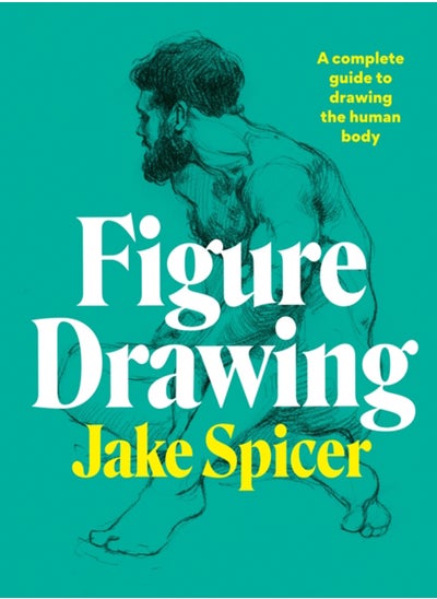 Buy Figure Drawing : A complete guide to drawing the human body in Saudi Arabia