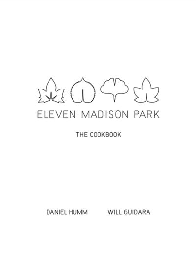 Buy Eleven Madison Park : The Cookbook in UAE