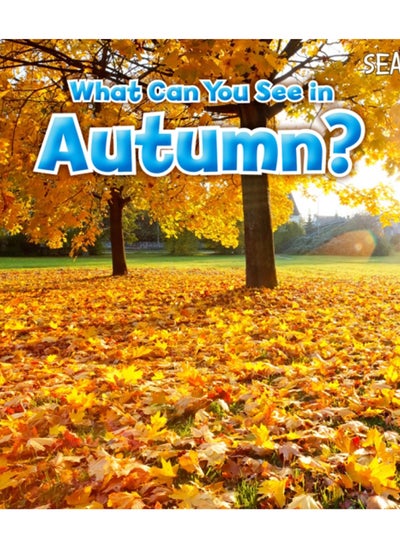 اشتري What Can You See In Autumn? في السعودية