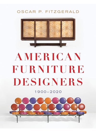 Buy American Furniture Designers: 1900-2020 in UAE