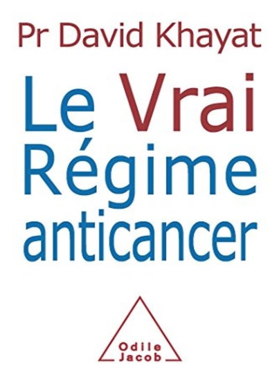 اشتري Le Vrai Régime anticancer في الامارات